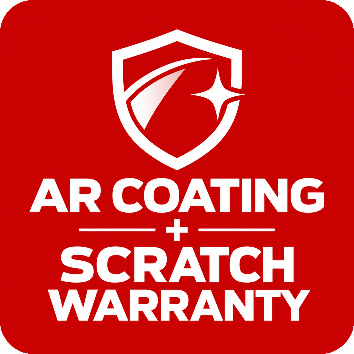 Anti-Reflective Coating + Scratch Warranty